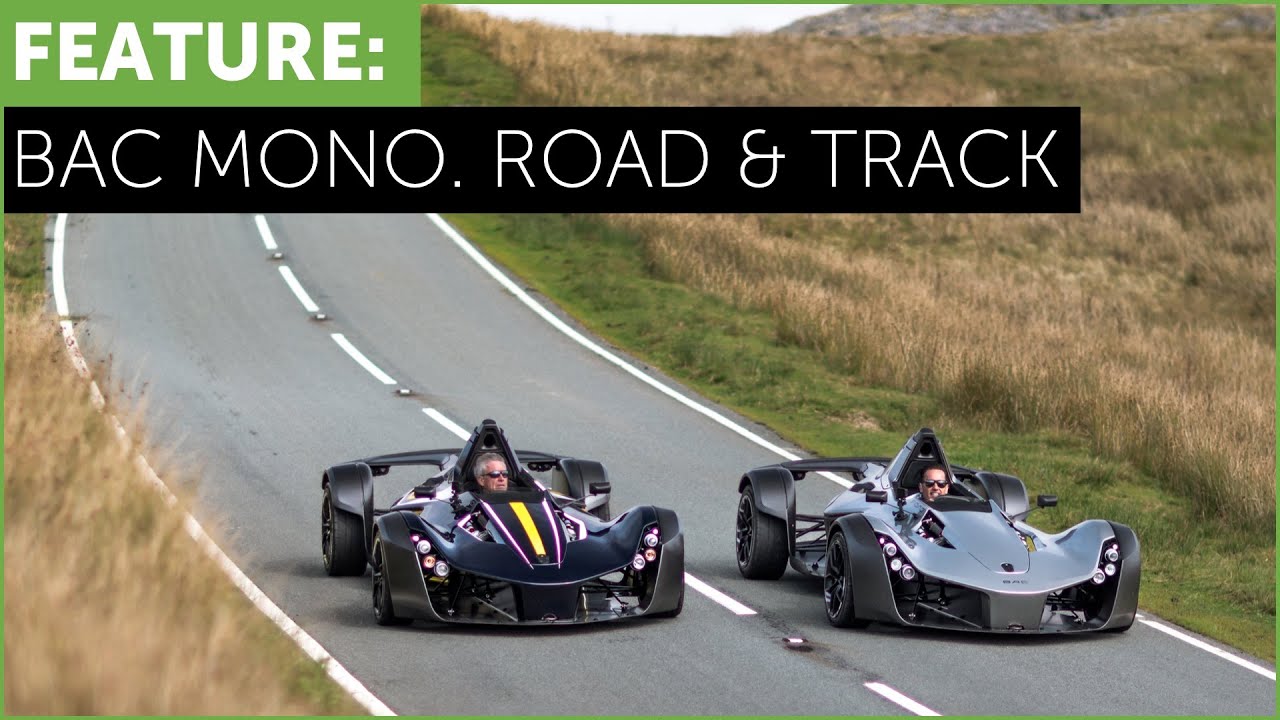 BAC Mono x2. The Most Insane Street Legal Race Cars? 